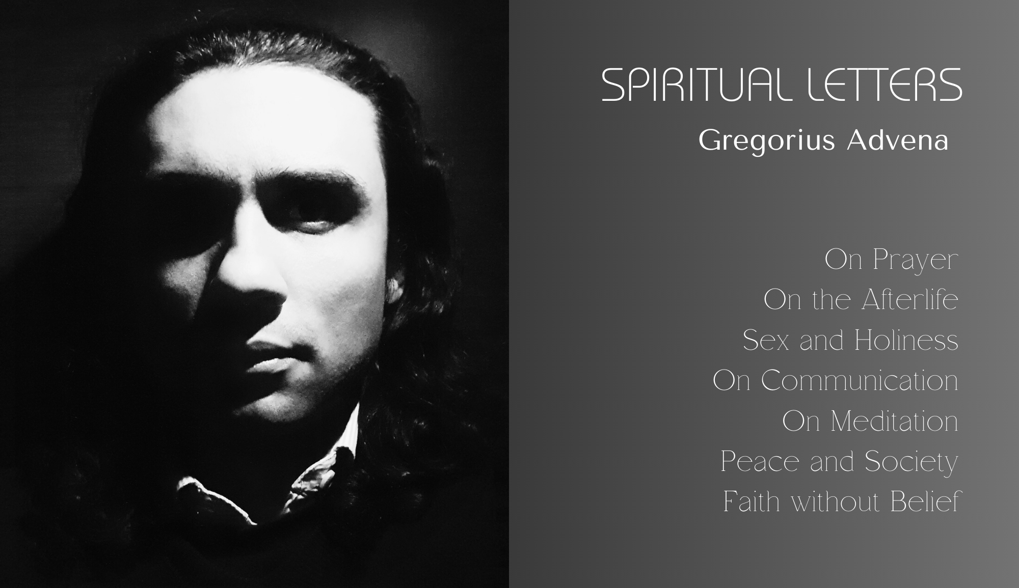 Gregorius Advena, Free Writer | Spiritual Letters